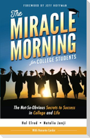 The Miracle Morning for College Students
