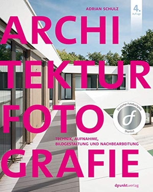Schulz, Adrian. Architekturfotografie - Technik, Aufnahme, Bildgestaltung und Nachbearbeitung. dpunkt.Verlag, 2019.