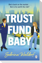 Trust Fund Baby