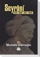Seyrani Hayati Kisiligi Sanati Siirleri