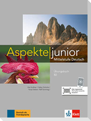 Aspekte junior B2. Übungsbuch mit Audio-Dateien zum Download