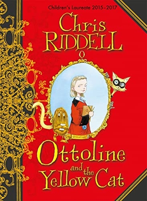 Riddell, Chris. Ottoline and the Yellow Cat. Macmillan Publishers Int Ltd - MDL, 2010.
