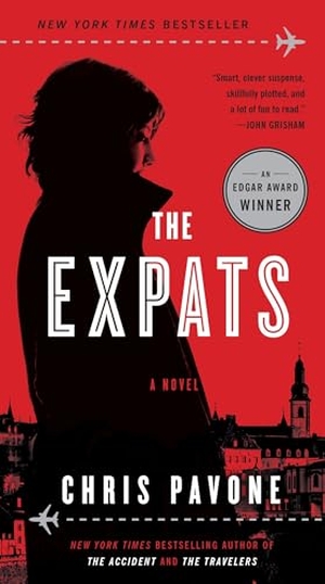 Pavone, Chris. The Expats - A Novel. Random House, 2016.