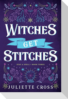 Witches Get Stitches