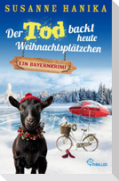 Der Tod backt heute Weihnachtsplätzchen