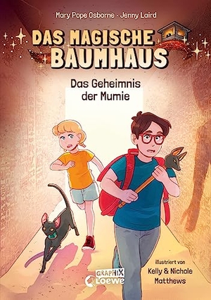 Pope Osborne, Mary / Jenny Laird. Das magische Baumhaus (Comic-Buchreihe, Band 3) - Das Geheimnis der Mumie - Reise mit Anne und Phillip zurück in die Zeit des alten Ägyptens - Comic-Buch für Kinder ab 7 Jahren. Loewe Verlag GmbH, 2023.