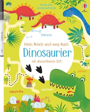 Robson, Kirsteen. Mein Wisch-und-weg-Buch: Dinosaurier - mit abwischbarem Stift. Usborne Verlag, 2022.