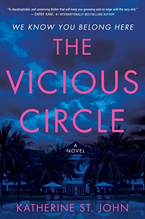 St John, Katherine. The Vicious Circle. HarperCollins, 2023.