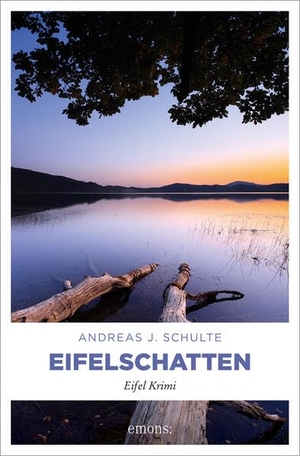 Schulte, Andreas J.. Eifelschatten - Eifel Krimi. Emons Verlag, 2025.