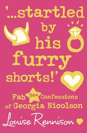 Rennison, Louise. '...startled by his furry shorts!'. HarperCollins Publishers, 2007.