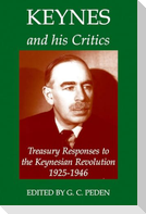Keynes and his Critics