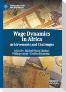 Wage Dynamics in Africa