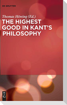 The Highest Good in Kant¿s Philosophy