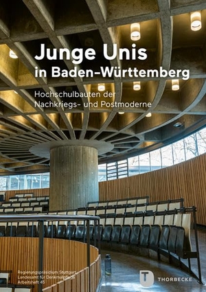 Naumann, Daniela M. A. (Hrsg.). Junge Unis in Baden-Württemberg - Hochschulbauten der Nachkriegs- und Postmoderne. Thorbecke Jan Verlag, 2022.