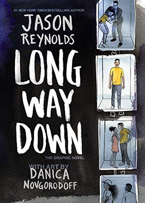 Reynolds, Jason. Long Way Down - The Graphic Novel. Atheneum Books, 2022.