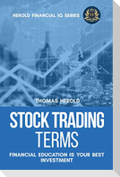 Stock Trading Terms - Financial Education Is Your Best Investment
