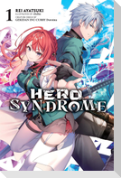 Hero Syndrome, Vol. 1 (light novel)