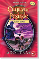 Canavar Pesinde 09 - Tas Büyücüsü Soltra