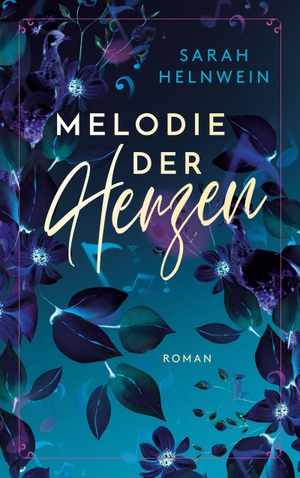 Helnwein, Sarah. Melodie der Herzen. Fakriro GmbH, 2026.