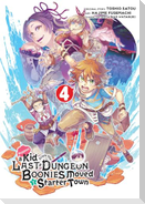 Suppose a Kid from the Last Dungeon Boonies Moved to a Starter Town 04 (Manga)