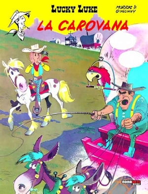 Goscinny, René / Morris. La carovana. Lucky Luke. Editoriale Cosmo, 2024.