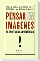 Pensar -en- imágenes : filosofía en la publicidad