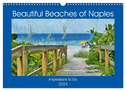 Beautiful Beaches Of Naples (Wall Calendar 2024 DIN A3 landscape), CALVENDO 12 Month Wall Calendar