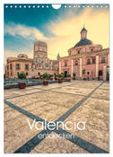 Valencia entdecken (Wandkalender 2024 DIN A4 hoch), CALVENDO Monatskalender