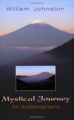 Johnston, William. Mystical Journey. Orbis Books, 2006.