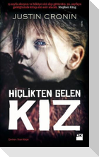 Hiclikten Gelen Kiz