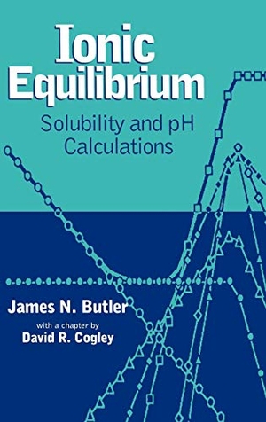 Butler / Cogley. Ionic Equilibrium C. John Wiley & Sons, 1998.