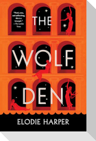 The Wolf Den