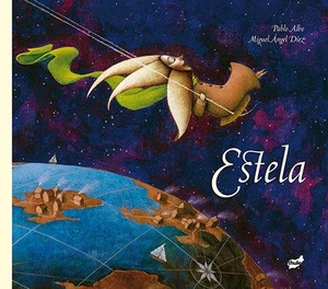 Albo, Pablo / Miguel Ángel Díez Navarro. Estela. Thule Ediciones SL, 2016.