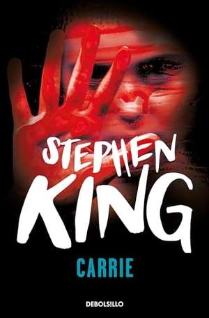 King, Stephen. Carrie (Spanish Edition). Prh Grupo Editorial, 2023.