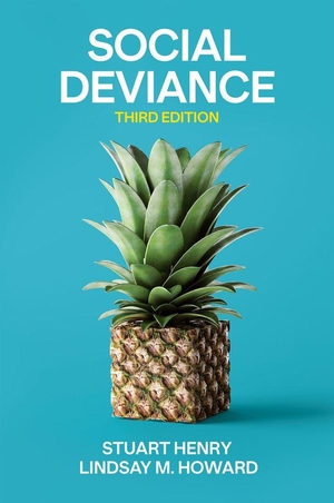 Henry, Stuart / Lindsay M Howard. Social Deviance. Polity Press, 2026.