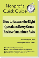 How to Answer the Eight Questions Every Grant Review Committee Asks
