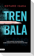 Tren Bala