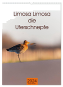 Limosa Limosa die Uferschnepfe (Wandkalender 2024 DIN A3 hoch), CALVENDO Monatskalender