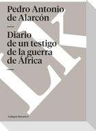 Diario de un testigo de la guerra de África