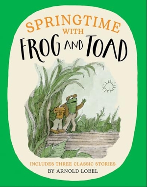 Lobel, Arnold. Springtime with Frog and Toad. HarperCollins Publishers, 2024.
