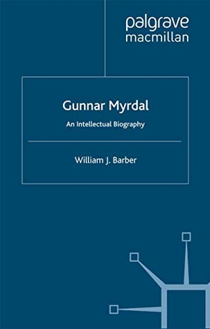 Barber, W.. Gunnar Myrdal - An Intellectual Biography. Palgrave Macmillan, 2007.