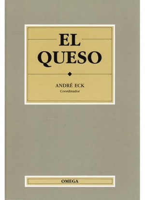 Eck. Queso, el. Ediciones Omega, S.A., 1990.