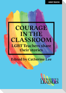 Courage in the Classroom