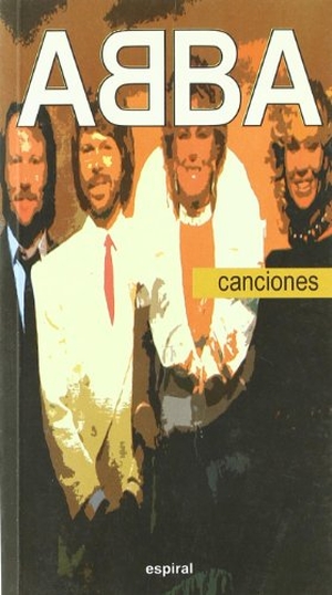 Abba. Canciones. Editorial Fundamentos, 2004.