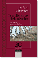 Los disparos del cazador