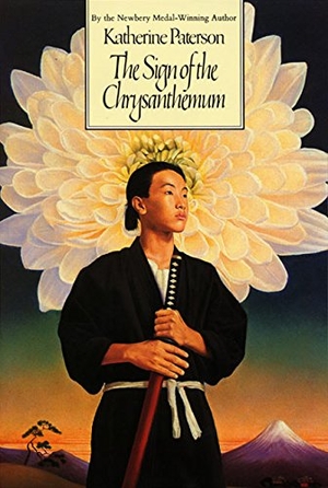 Paterson, Katherine. The Sign of the Chrysanthemum. HarperCollins, 1988.