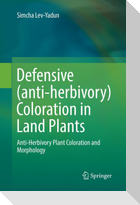 Defensive (anti-herbivory) Coloration in Land Plants