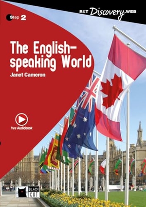Cameron, Janet. The English Speaking World. Lektüre mit Audio-Online   - Englische Lektüre für das 4. und 5. Lernjahr. Lektüre mit Audio-Online  . Klett Sprachen GmbH, 2016.