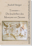 Tunesien - Die Inschriften des Museum von Sousse