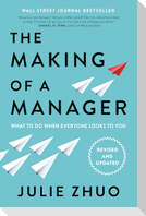 The Making of a Manager